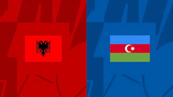 Nhận định Albania vs Azerbaijan, 00h00 ngày 08/06 – Giao hữu