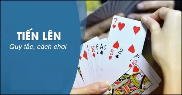 Đánh bài tiến lên online: 5 điều cần chú ý trước khi chơi