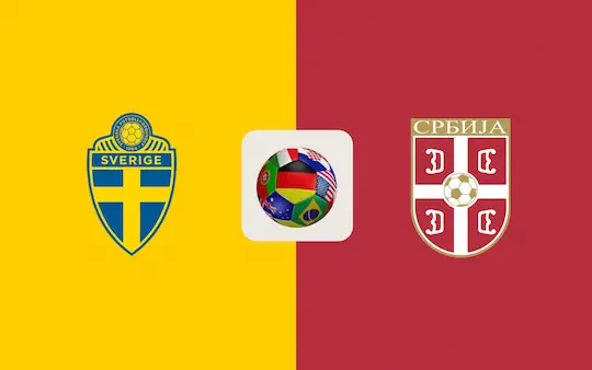 Nhận định Thụy Điển vs Serbia, 23h00 ngày 08/06 – Giao hữu