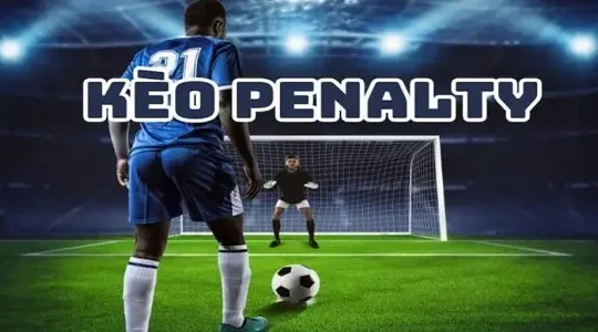 Kèo Penalty – Bí kíp bắt kèo chuẩn xác tới 90%