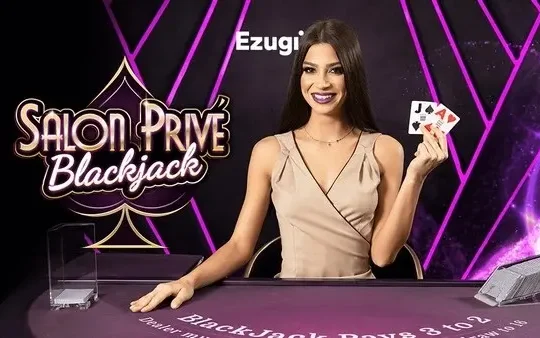 Salon Privé Blackjack Kỹ Thuật Dành Cho Người Dày Dạn
